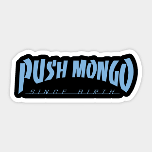 Push Mongo Sticker